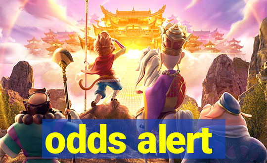 odds alert